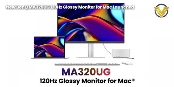 专为苹果用户设计！明基发布新品显示器：32英寸4K 120Hz 配备Thunderbolt 4接口